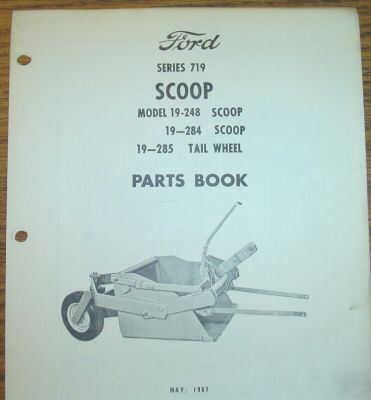 Ford series 719 scoop parts catalog