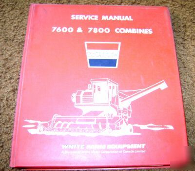 White 7600 7800 combine service repair manual & binder