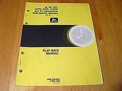 John deere 18 20 21P 21SP 21SPE 21 flat rate manual jd