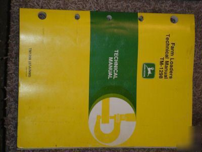 John deere farm loader technical service manual