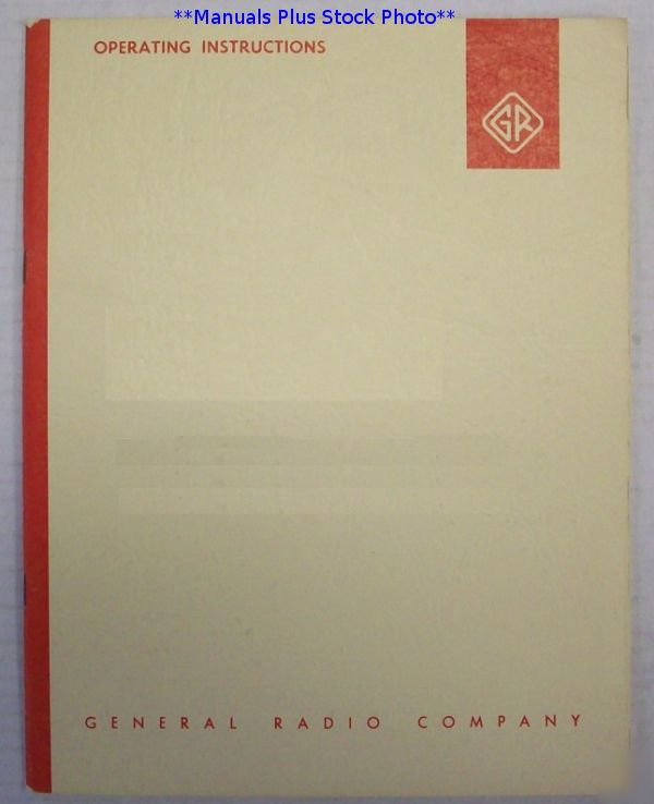 General radio gr 916-al operating manual - $5 shipping 