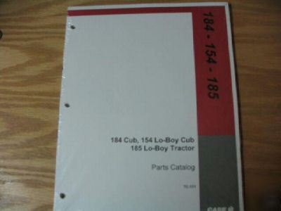 Case 184 154 185 lo boy cub tractor parts catalog