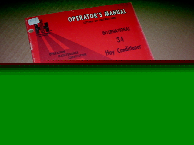 Ih 34 hay conditioner operator manual