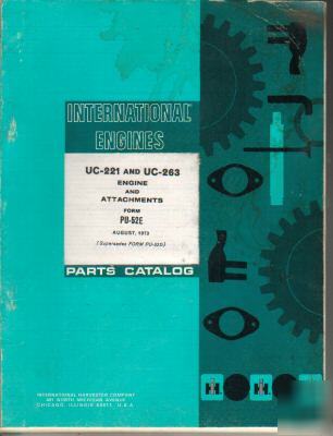 International engines uc-221 & uc-263 parts catalog