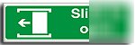Slide to open-left sign-semi rigid-450X150MM(sa-047-rq)