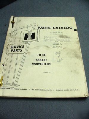 International harvester parts catalog â€“ fh-3A foragers