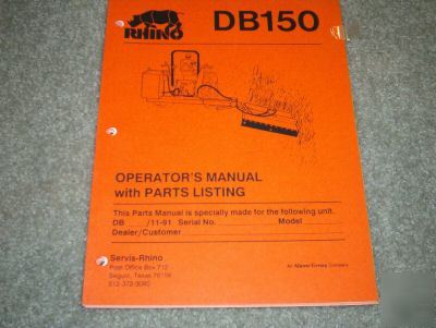 Rhino DB150 operators manual and parts listing