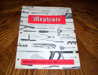 Vintage mephisto tool co. catalog no. 110, hudson, n.y.