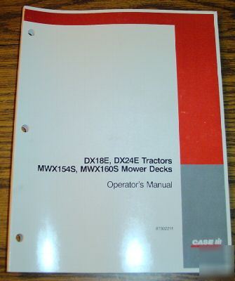 Case ih DX18E DX24R lawn tractor mower operator manual