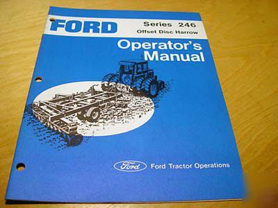 Ford 246 disc harrow operator's manual disk