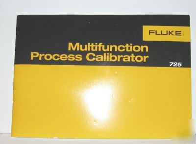 Fluke multi process calibratior 725 french manual