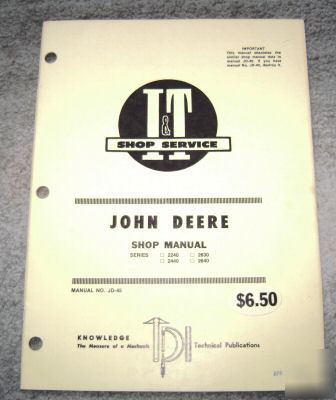 John deere 2240 2440 2630 2640 tractor i&t shop manual