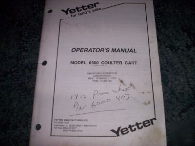 Yetter 6300 coulter cart operators manual