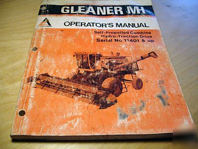 Allis-chalmers gleaner mh hy combine operator's manual