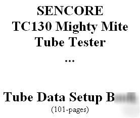 Setup book sencore TC130 mighty mite tube tester tc-130