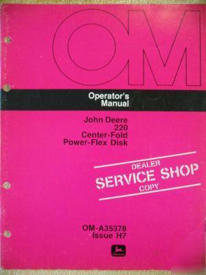 John deere 220 center fold power flex disk ops manual