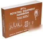 Ipt book rotating equipment*machinist*trades*millwright