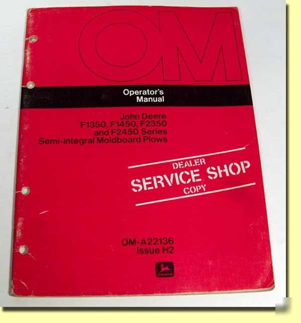 John deere F1350, F1450, F2350 & F2450 plows manual