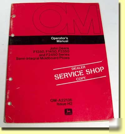 John deere F1350, F1450, F2350 & F2450 plows manual