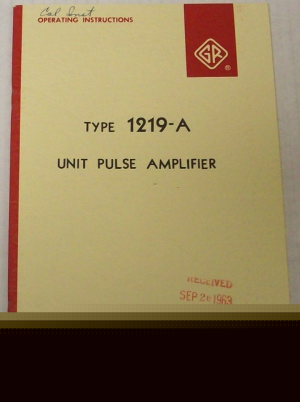 Gr 1219-a unit pulse amplifier op/svc manual - $5 ship 