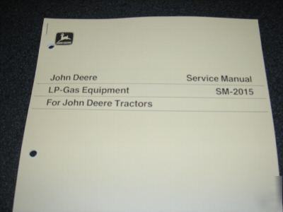 John deere tractor lp gas manual 50 530 60 630 70 730