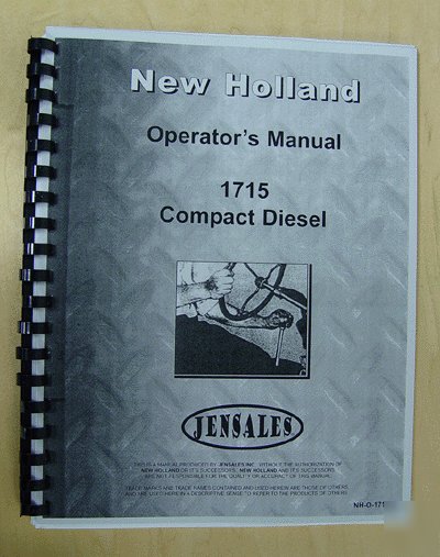 New holland 1715 comp. dsl operator manual (nh-o-1715)