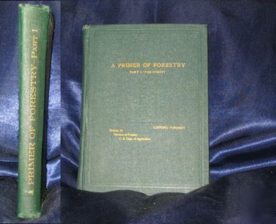 1900 gifford pinchot primer of forestry