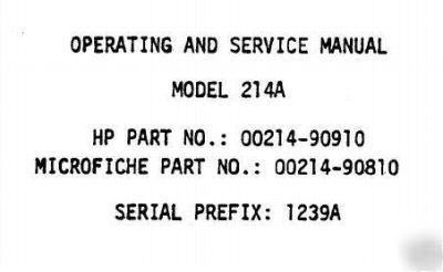 Agilent hp 214A operating & service manual