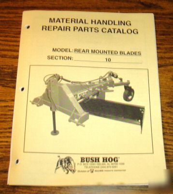 Bush hog rear mounted blade parts catalog manual book