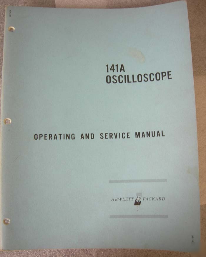 Hp 141A oscilloscope manual