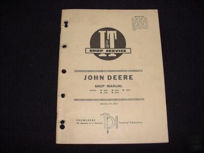 I&t john deere repair manual 4040 4240 4440 4640 & 4840