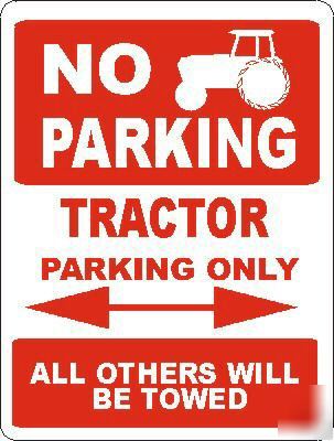 Tractor parking sign farm farming plow plowing