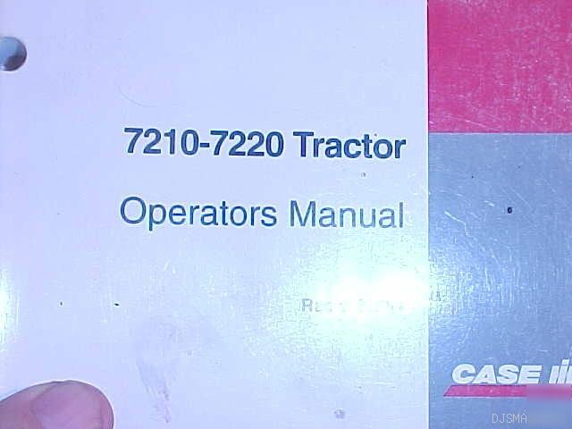 Ih case 7210 7220 tractor operator manual rac 9 - 24681