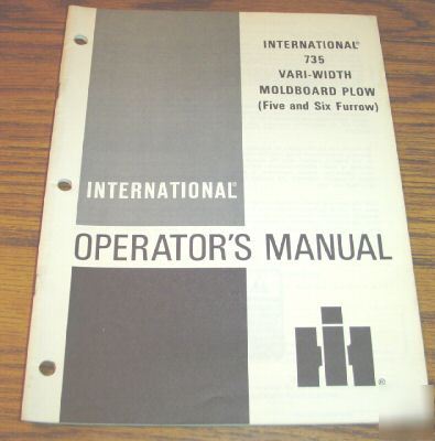 Ih 735 vari-width moldboard plow operator's manual book
