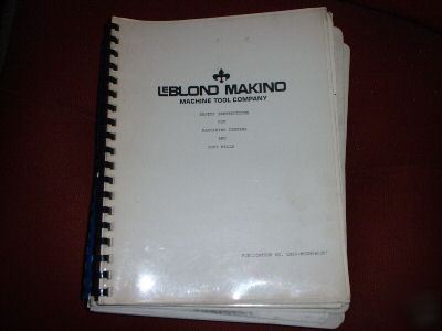 Leblond makino safety instructions machining centers