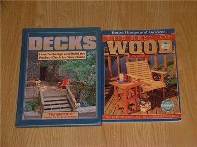 2 woodworking books~best of wood 2 pb~decks hc