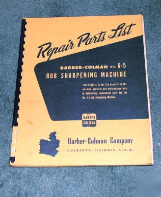 Barber colman no.6-5 gear hobbing machine manual