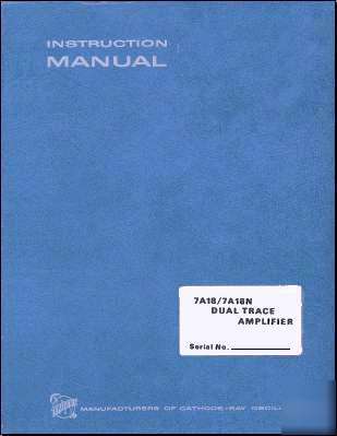 Tek 7A18 / 7A18N svc/ops manual in 2 res text srch