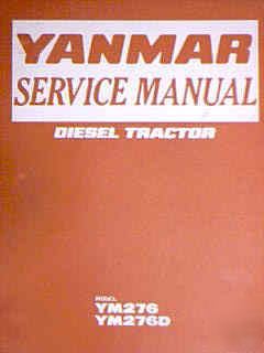 Yanmar YM276 YM276D tractor workshop manual